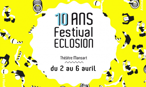 Teaser du festival de théâtre Eclosion 2019